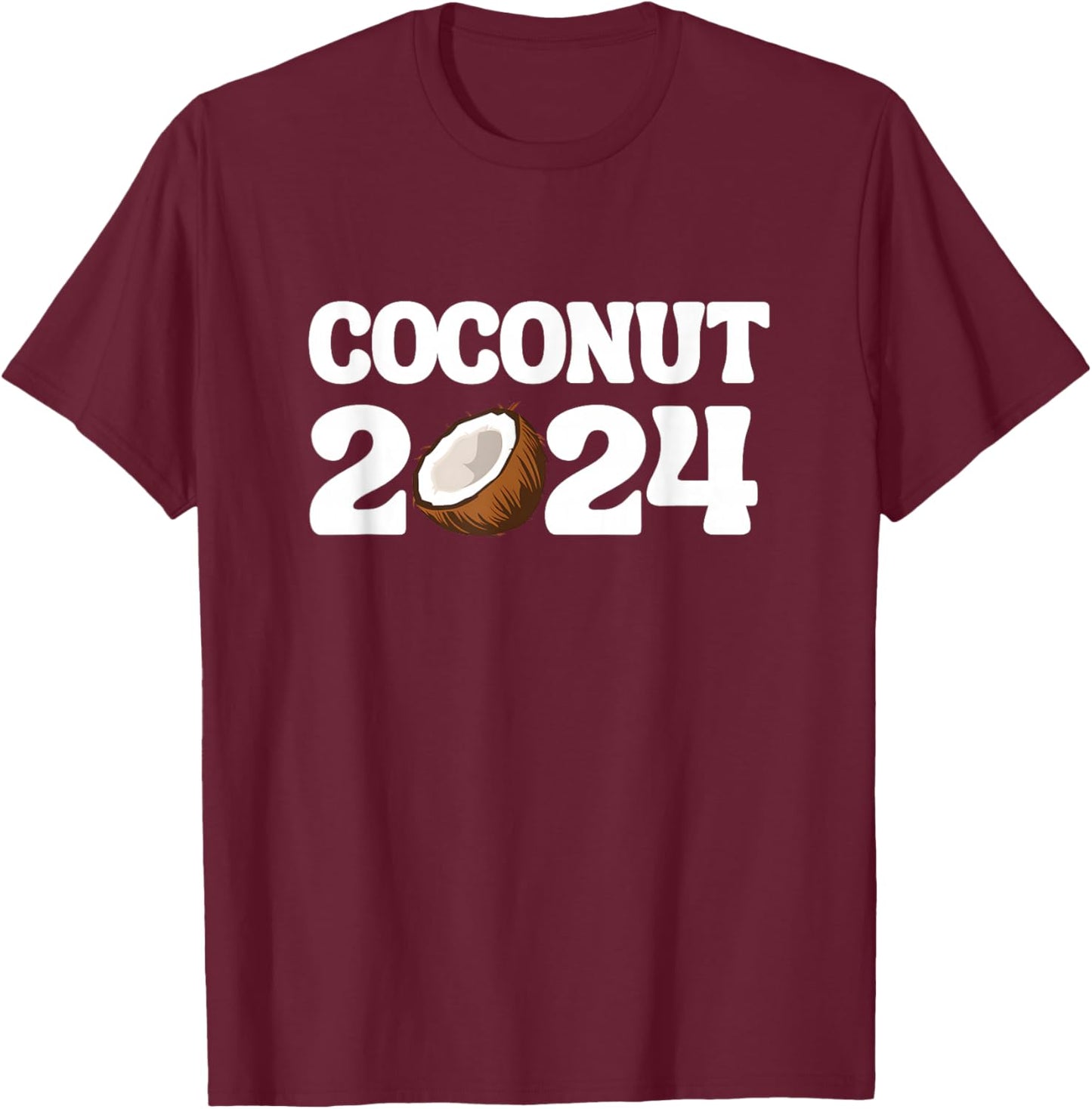 Funny Kamala Harris 2024 Statement Democrat Coconut Tree T-Shirt - T-Shirt | Maroon