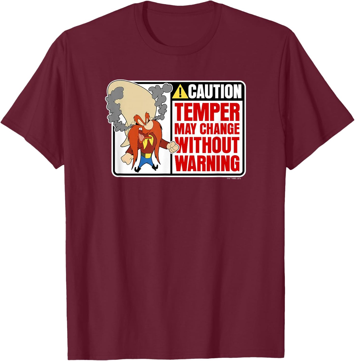 Looney Tunes Yosemite Sam Caution Temper May Change Sign T-Shirt - T-Shirt | Maroon