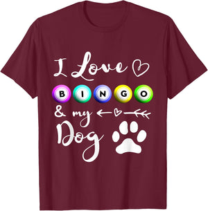 Bingo I love Bingo and my Dog Gift T-Shirt - T-Shirt | Maroon