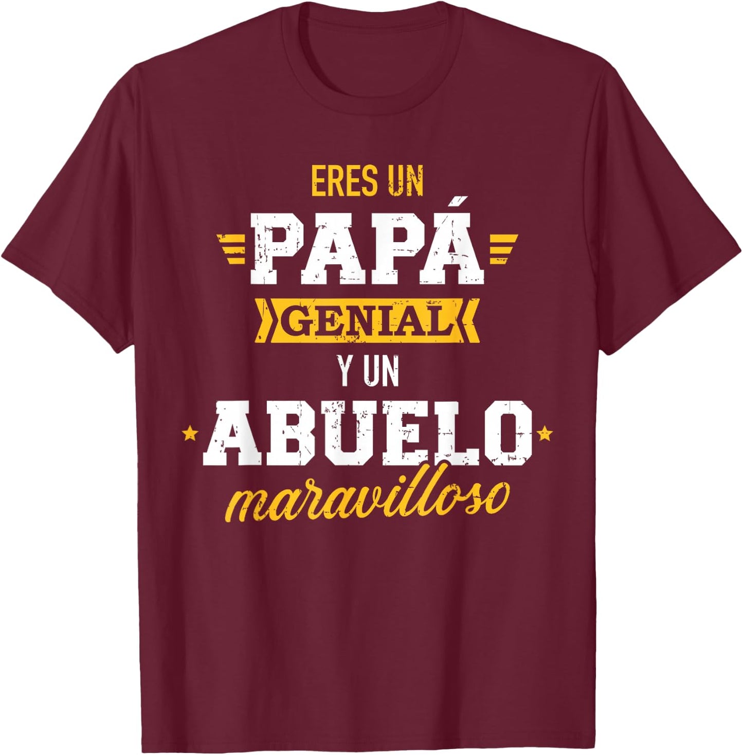 Eres un papá genial y un abuelo maravilloso T-Shirt - T-Shirt | Maroon