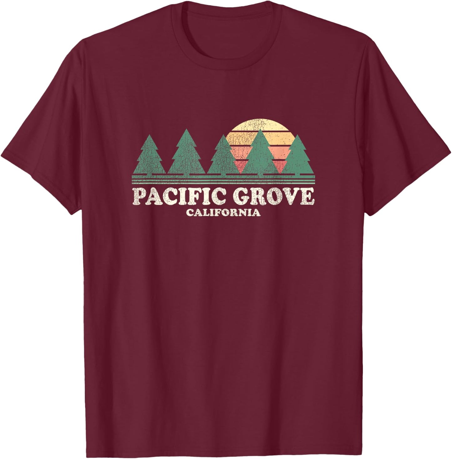 Pacific Grove CA Vintage Throwback Retro 70s Design T-Shirt - T-Shirt | Maroon