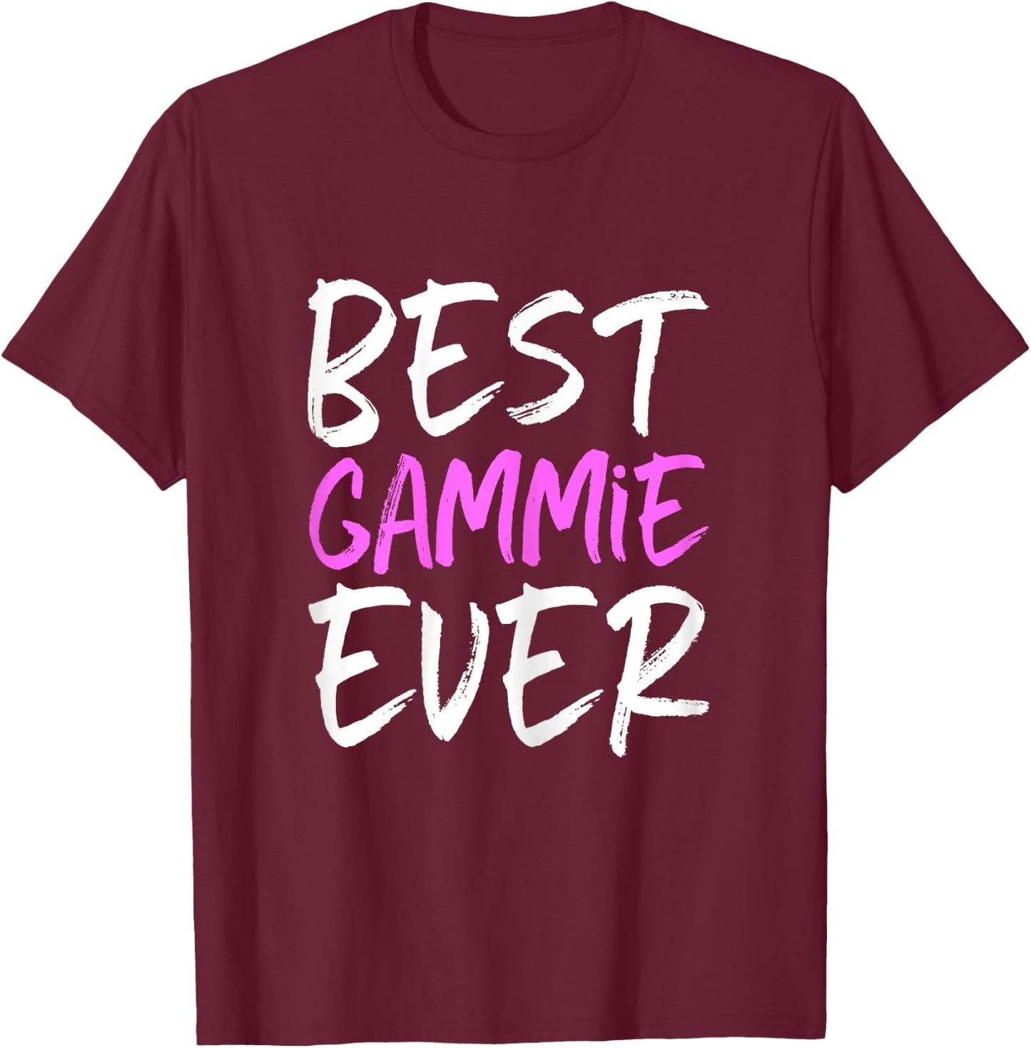 Best Gammie Ever Family Funny Cool T-Shirt - T-Shirt | Maroon