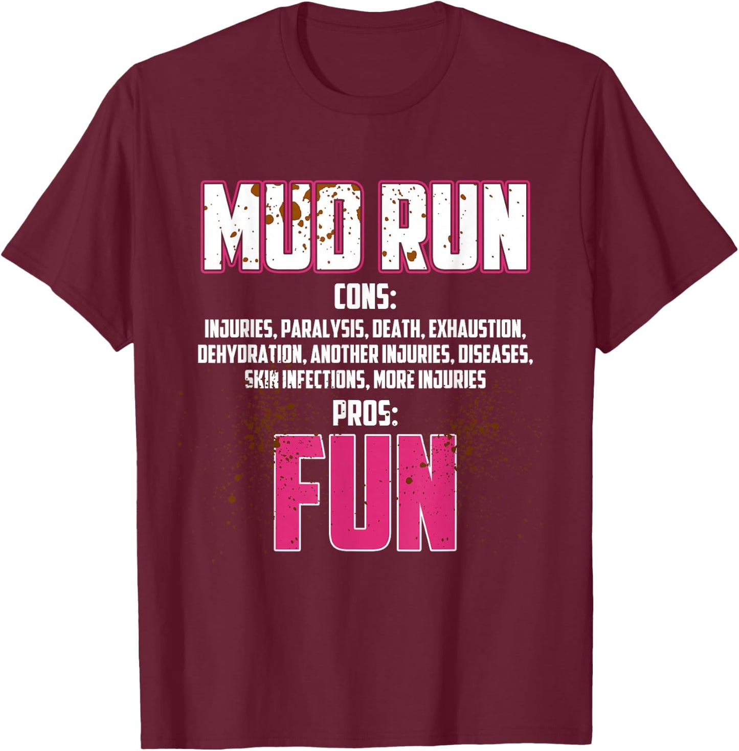 Mud Girl Run T-Shirt - T-Shirt | Maroon