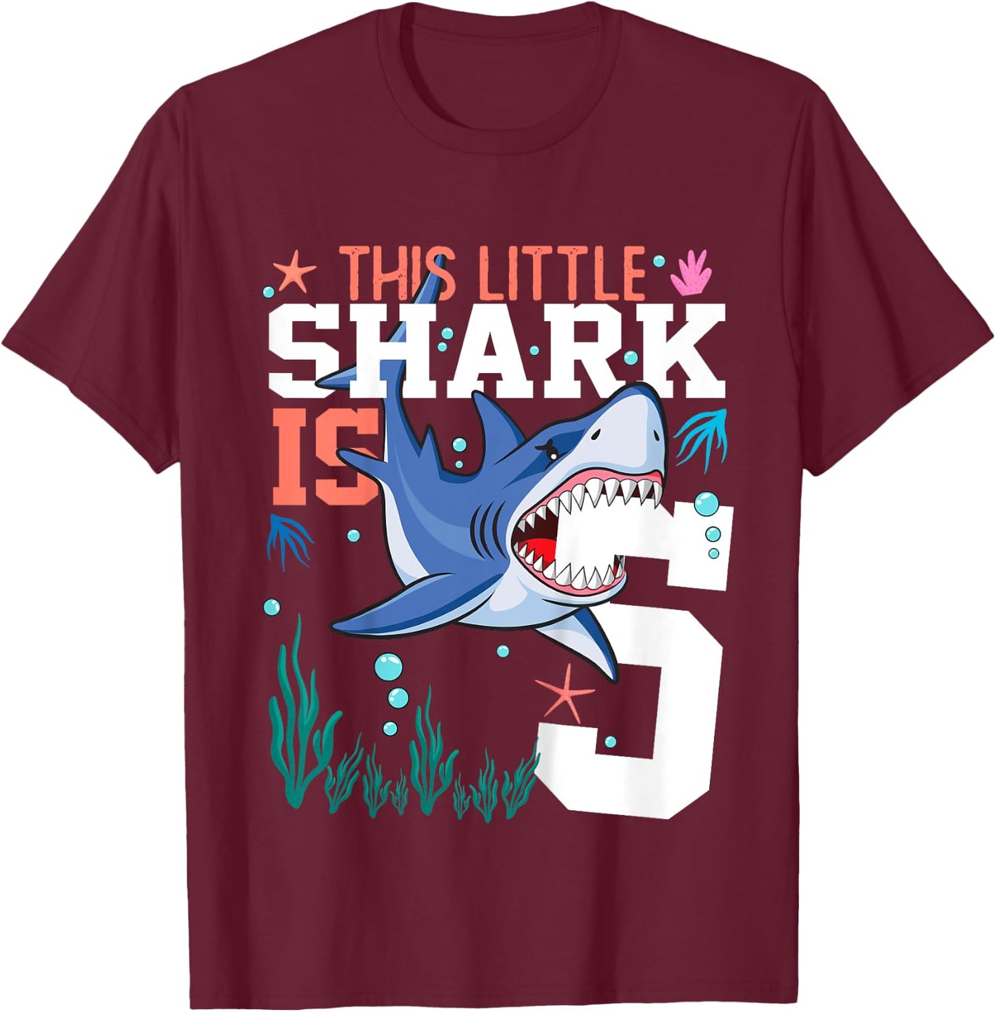 Turning 5 Year Old Birthday Gift Boy Shark 5th Bday Girl T-Shirt - T-Shirt | Maroon