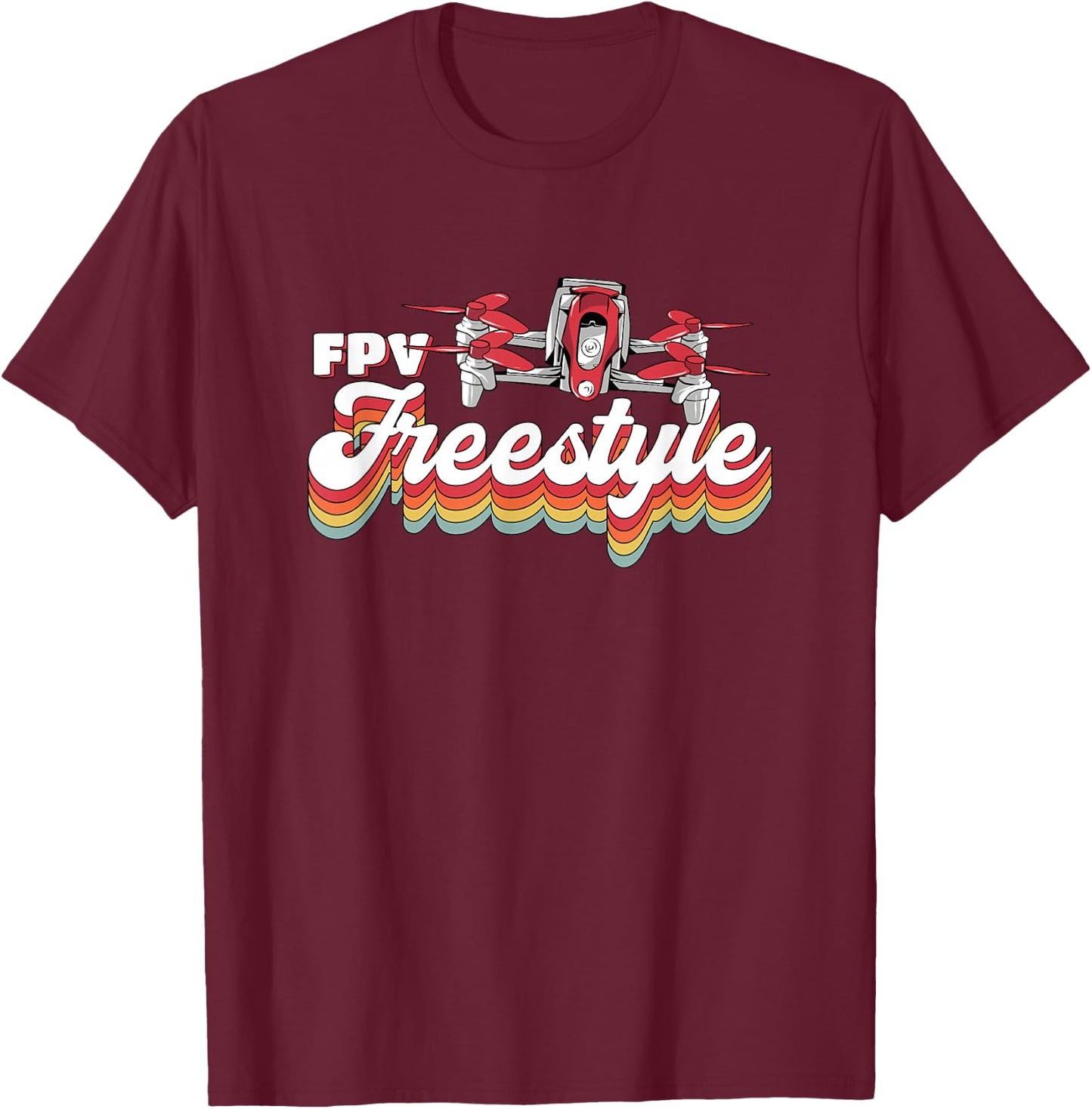Vintage Quadcopter Racing Retro Fpv Drone Freestyle T-Shirt - T-Shirt | Maroon