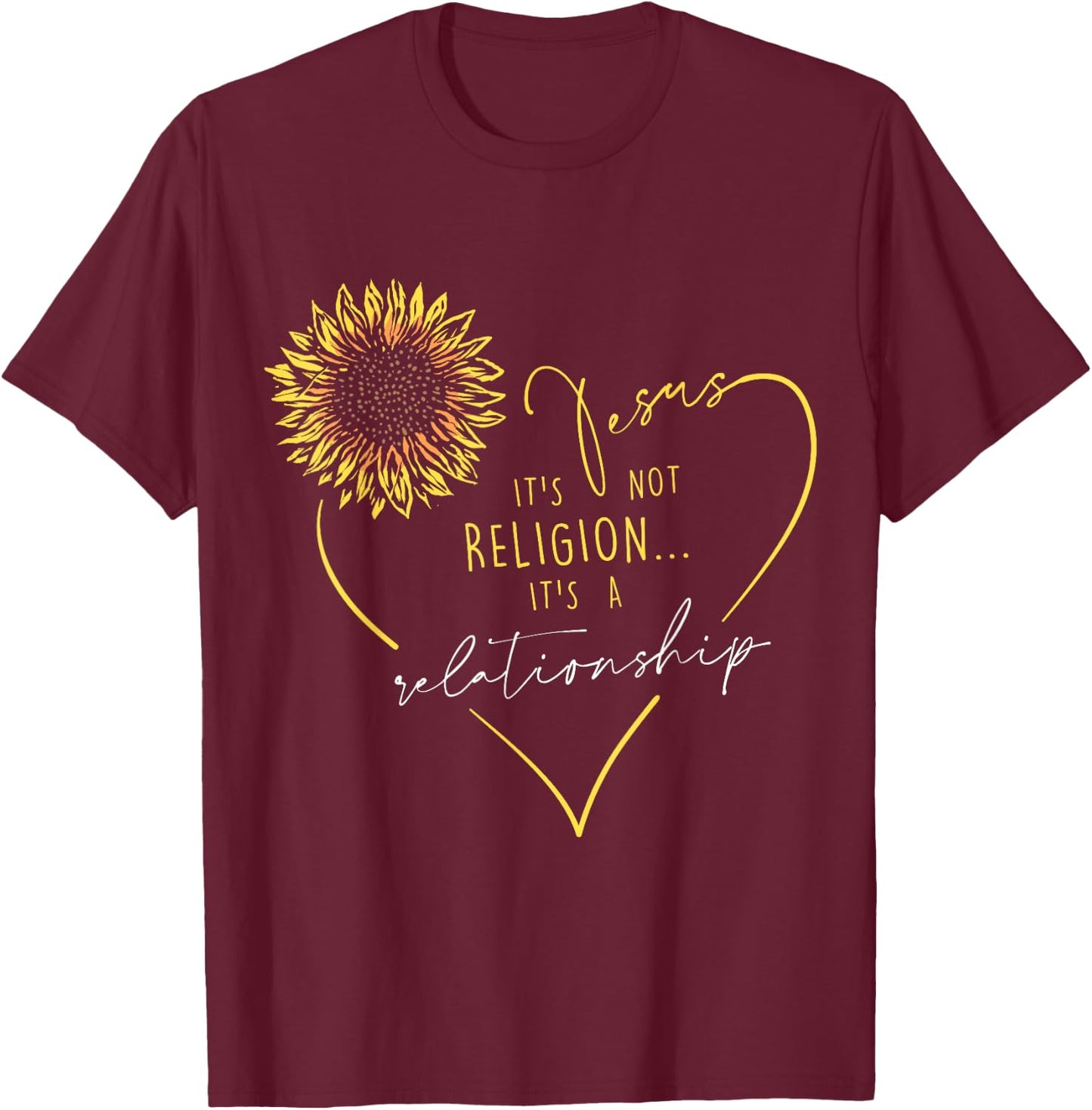 Jesus Its not Religion its a realtionship - Christian Women T-Shirt - T-Shirt | Maroon