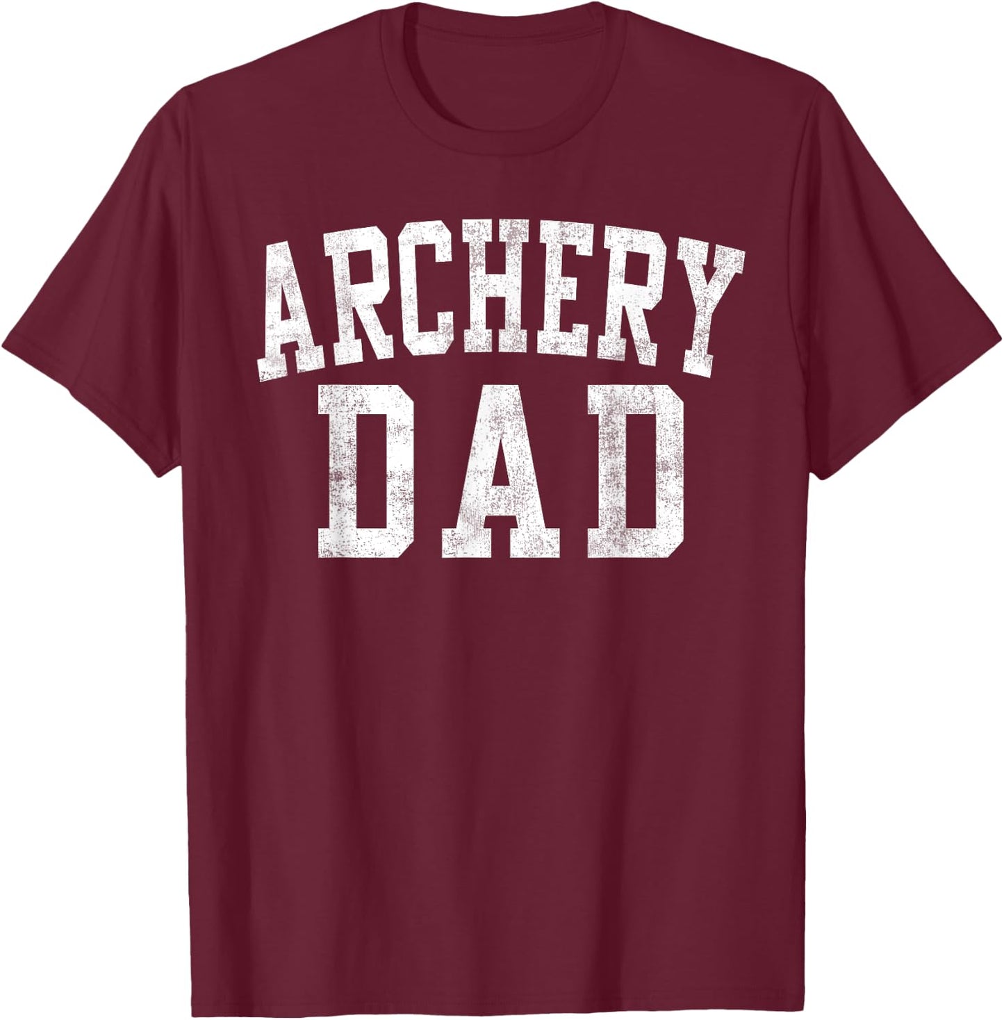 Archery Dad Classic Bold Font Father's Day Daddy T-Shirt - T-Shirt | Maroon