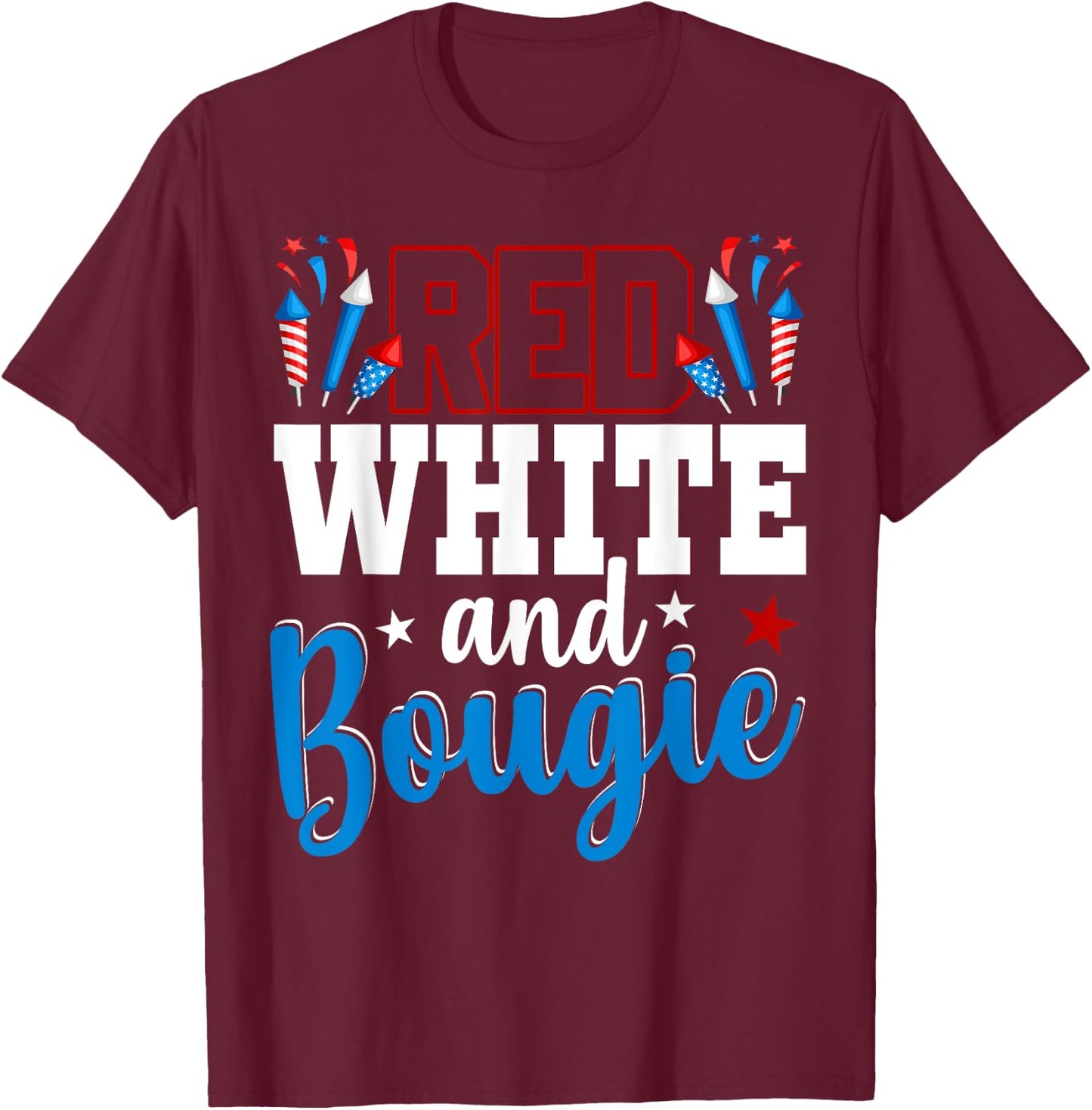 Red White And Bougie 4th Of July American Independence Day Men T-Shirt - T-Shirt | Maroon