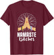 Namaste Bitches Yoga Practitioner Zen Meditaton Mandala T-Shirt - T-Shirt | Maroon