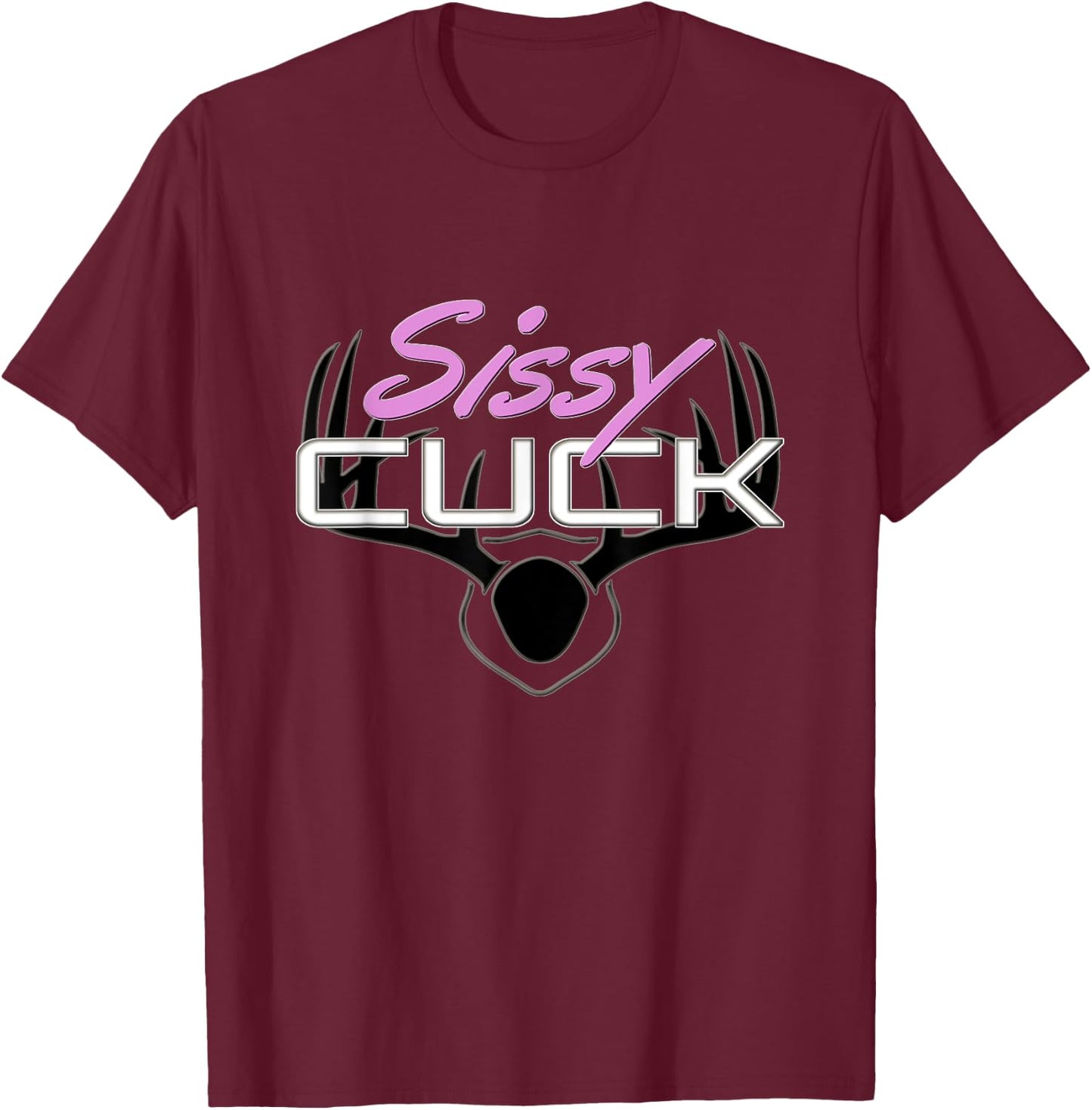 Femdom Sissy Cuck Fetish, BDSM Cuckold Husband Kink Gift T-Shirt - T-Shirt | Maroon
