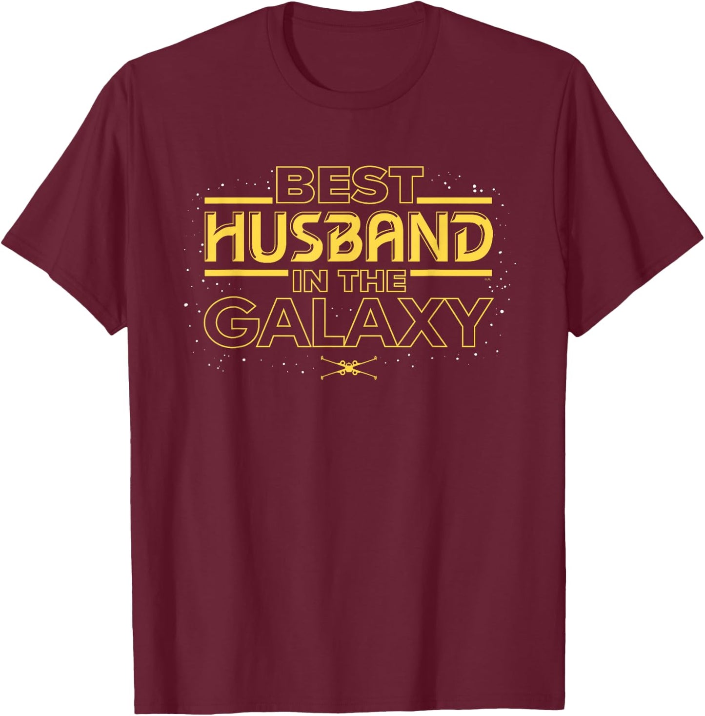 Star Wars Best Husband in the Galaxy Birthday Anniversary T-Shirt - T-Shirt | Maroon