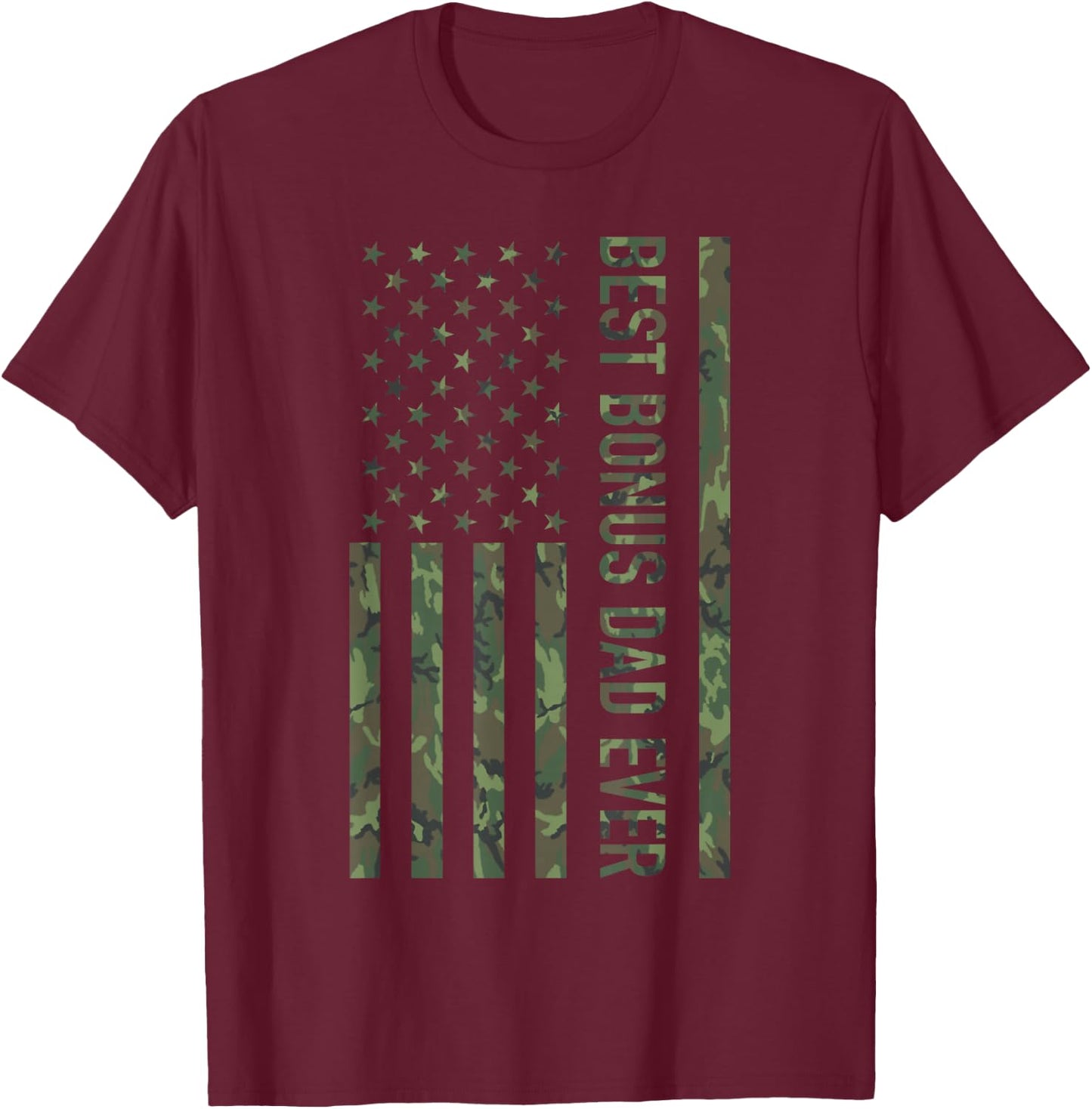 Best Bonus dad Ever US American Military Camouflage Flag T-Shirt - T-Shirt | Maroon