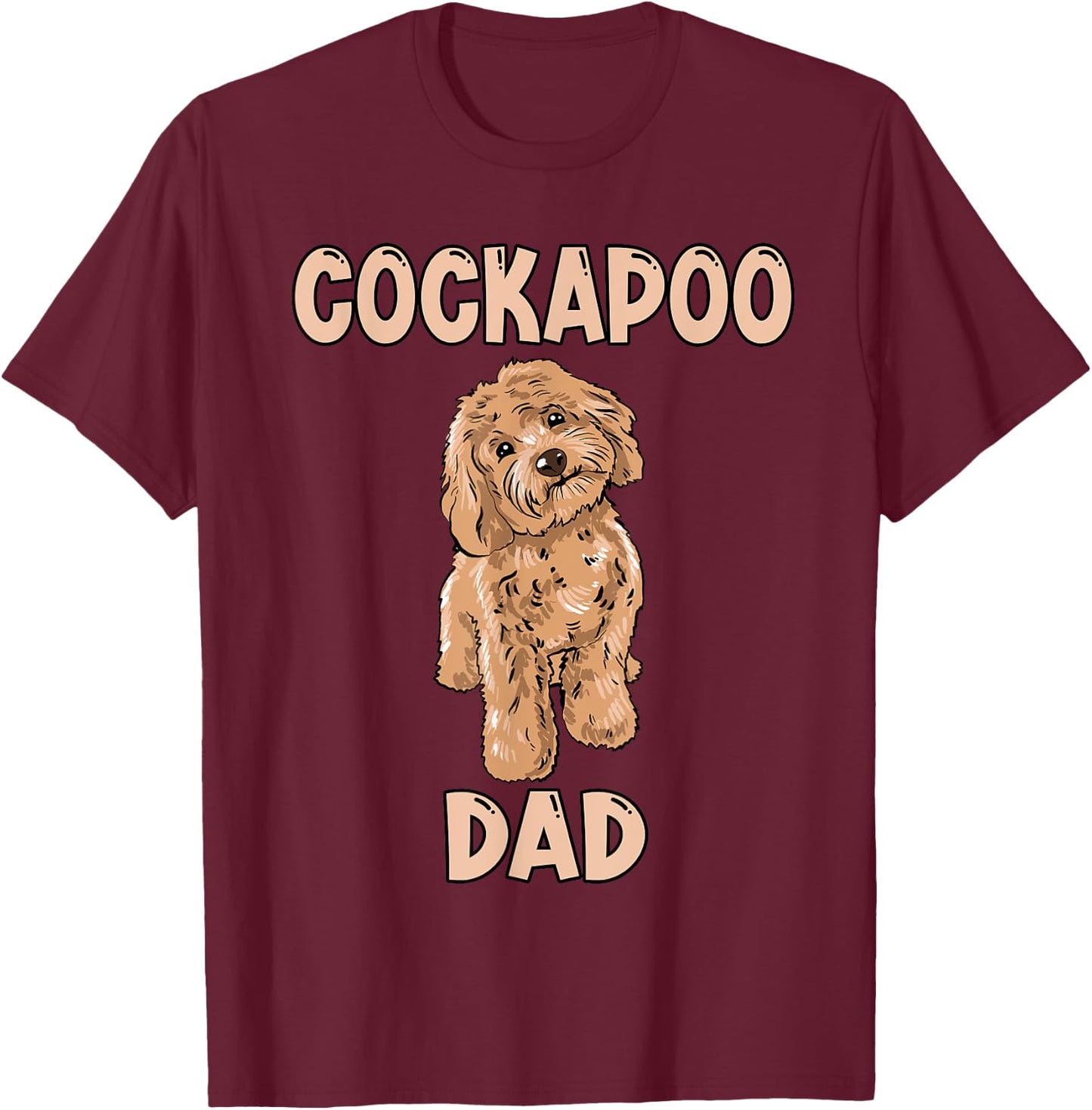 Cute Cockapoo Dog Illustration Cockapoo Dad Owner Love T-Shirt - T-Shirt | Maroon