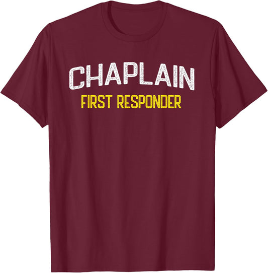 Chaplain at Work First Responder EMS Fire White Yellow T-Shirt - T-Shirt | Maroon