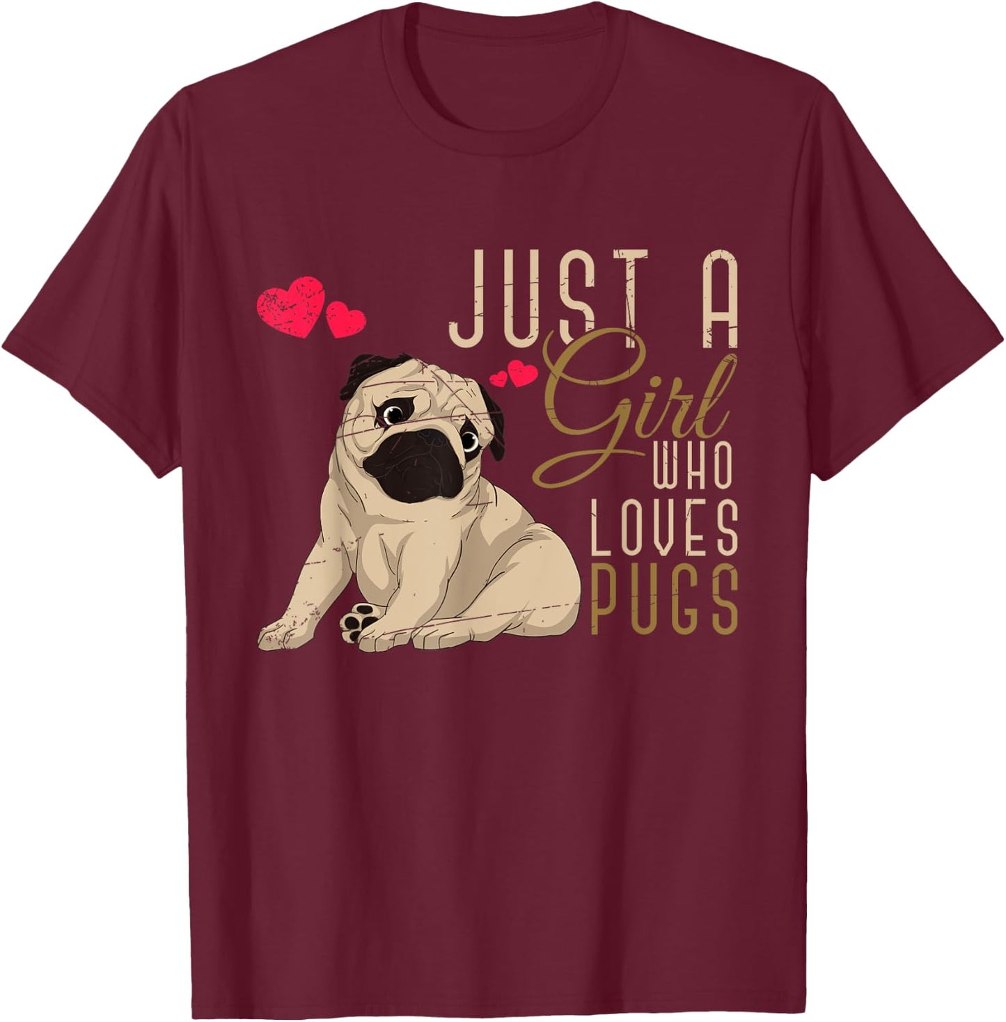 Cute Dog Owner Women Girls Pugs Lover Dog Animal Pug T-Shirt - T-Shirt | Maroon