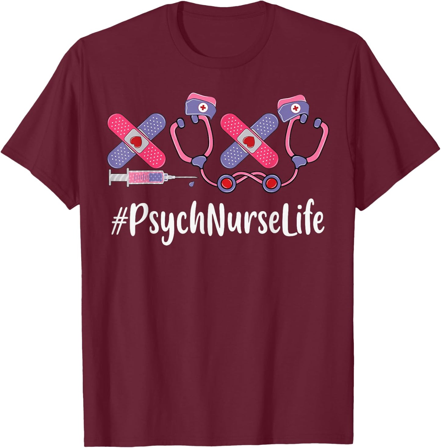 Psych Nurse Valentines Day Women Stethoscope Appreciation T-Shirt - T-Shirt | Maroon