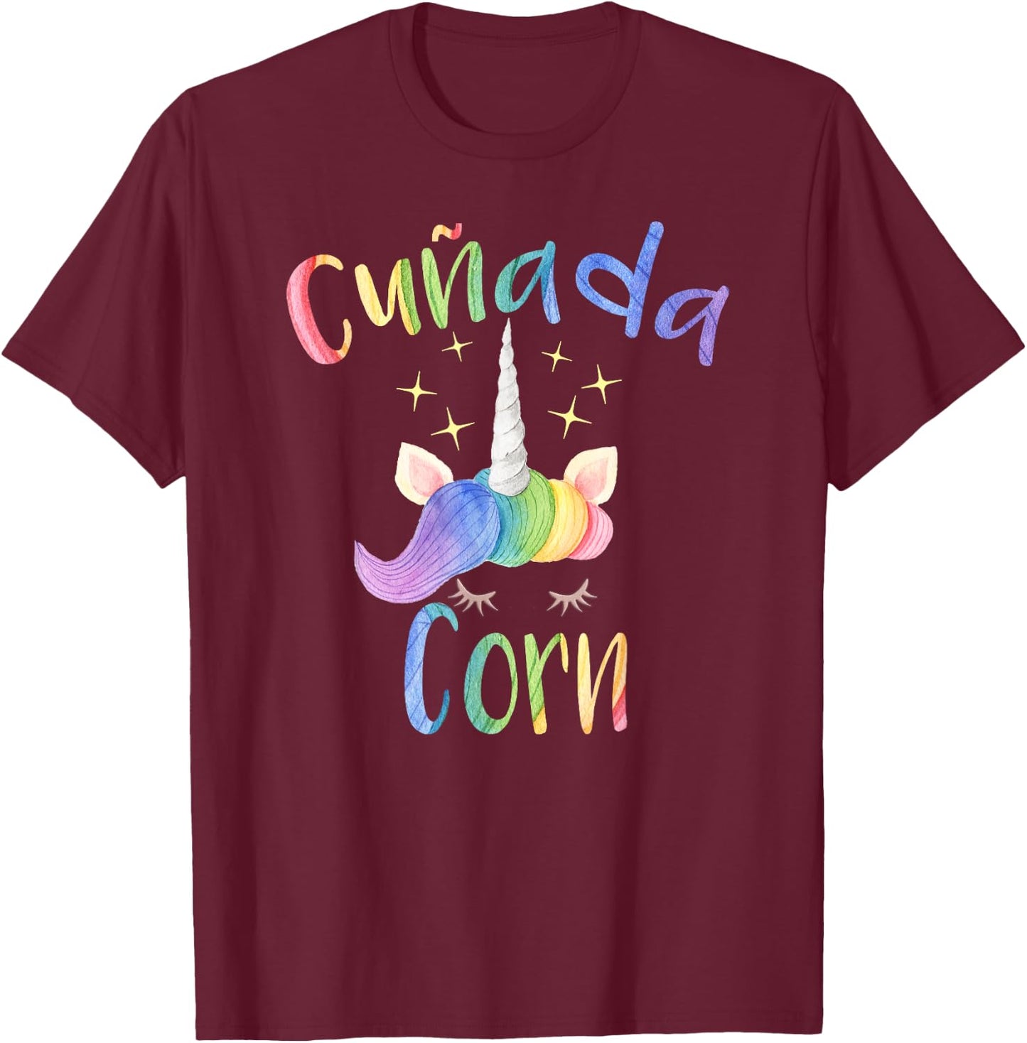 Cunadacorn Spanish Sister In Law Funny Unicorn T-Shirt - T-Shirt | Maroon
