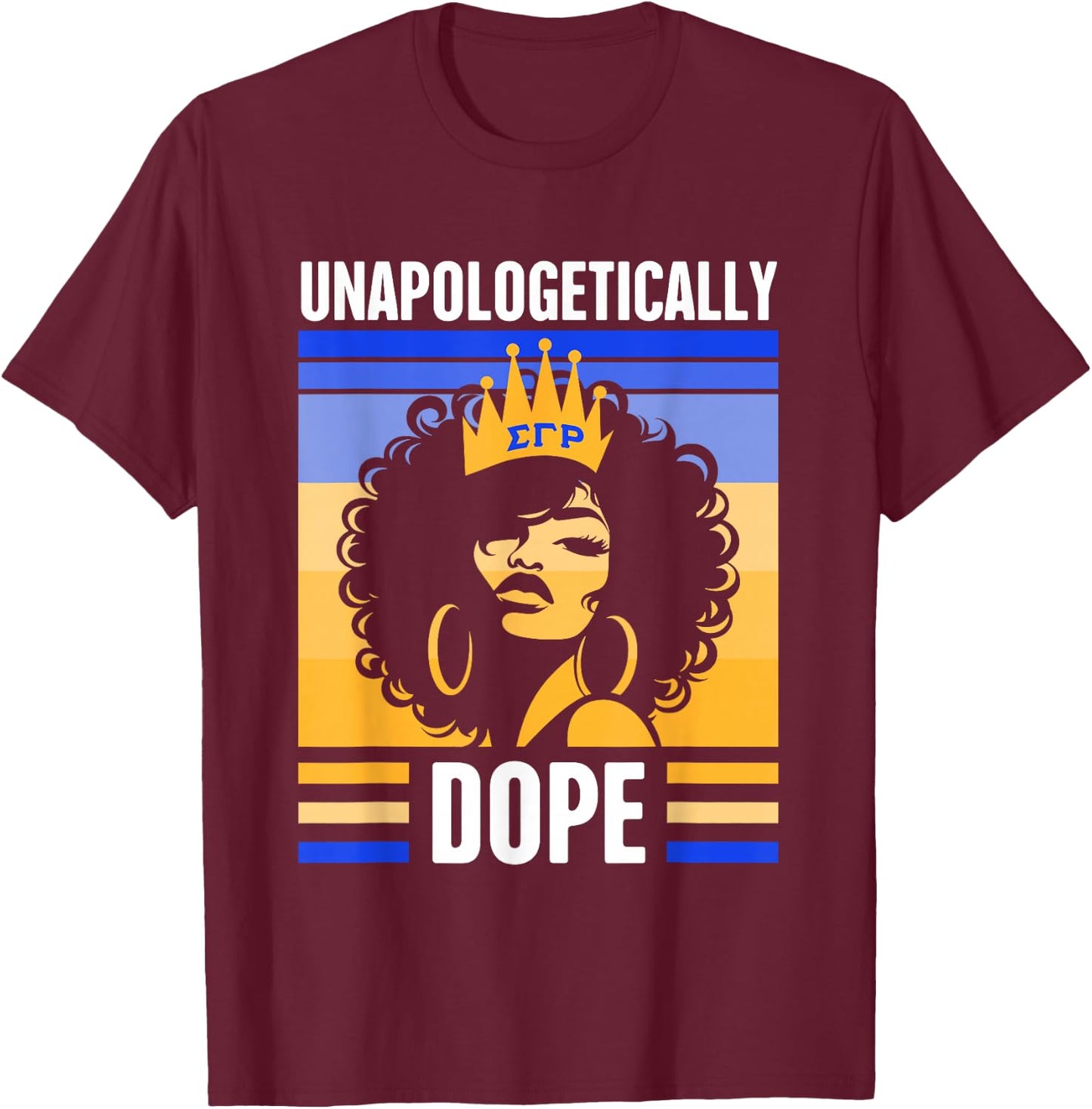 Sigma Gamma Rho Sorority Paraphernalia, Black Girl Pride T-Shirt - T-Shirt | Maroon