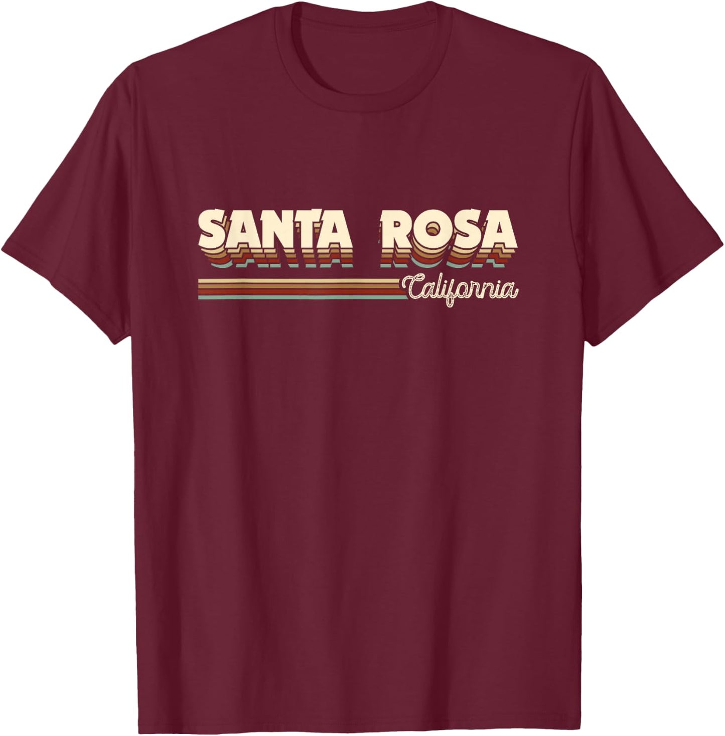 Retro Santa Rosa California Gifts Men Women Kids Cali CA T-Shirt - T-Shirt | Maroon