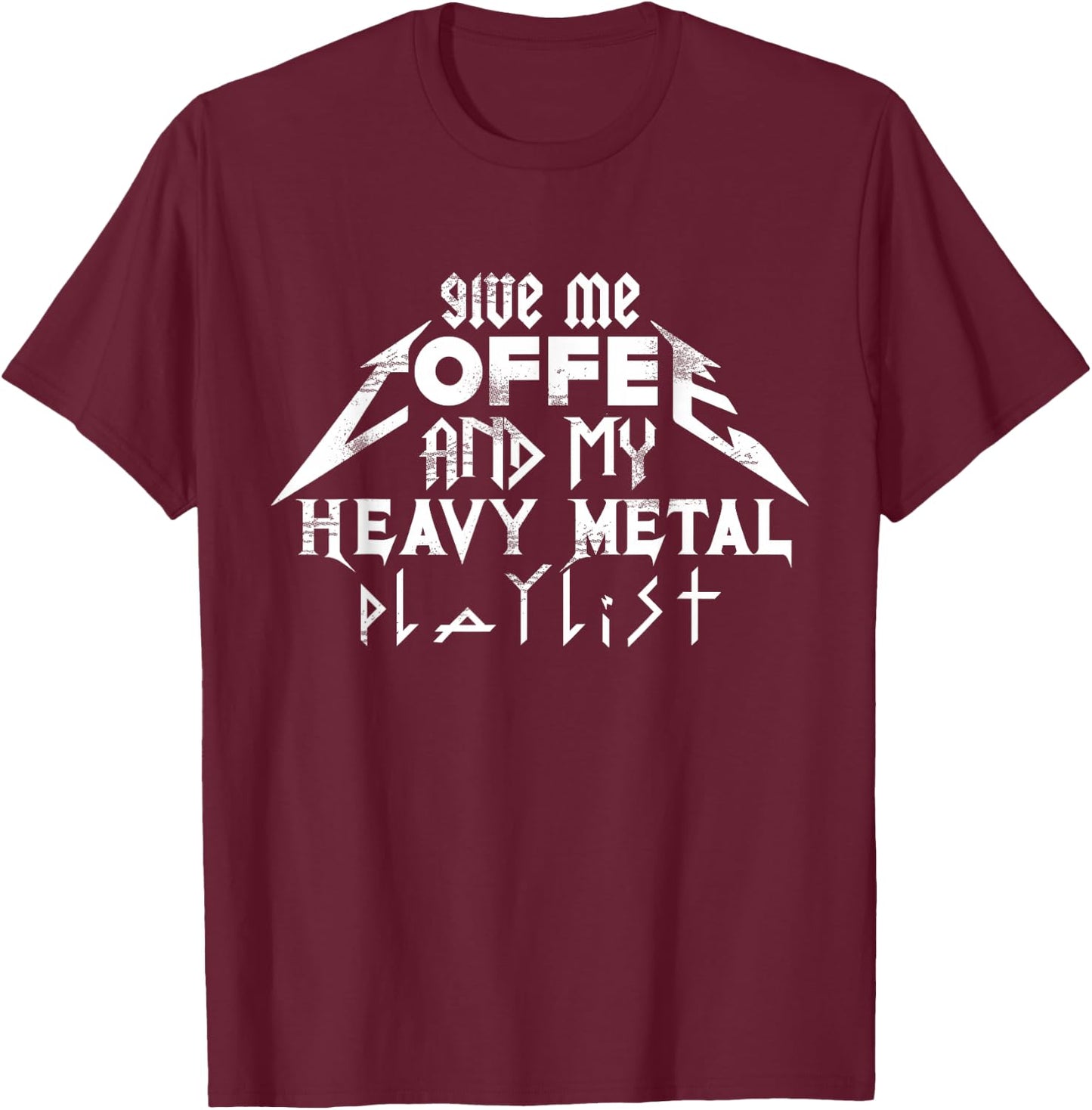 Coffee And Heavy Metal Music T-Shirt - T-Shirt | Maroon