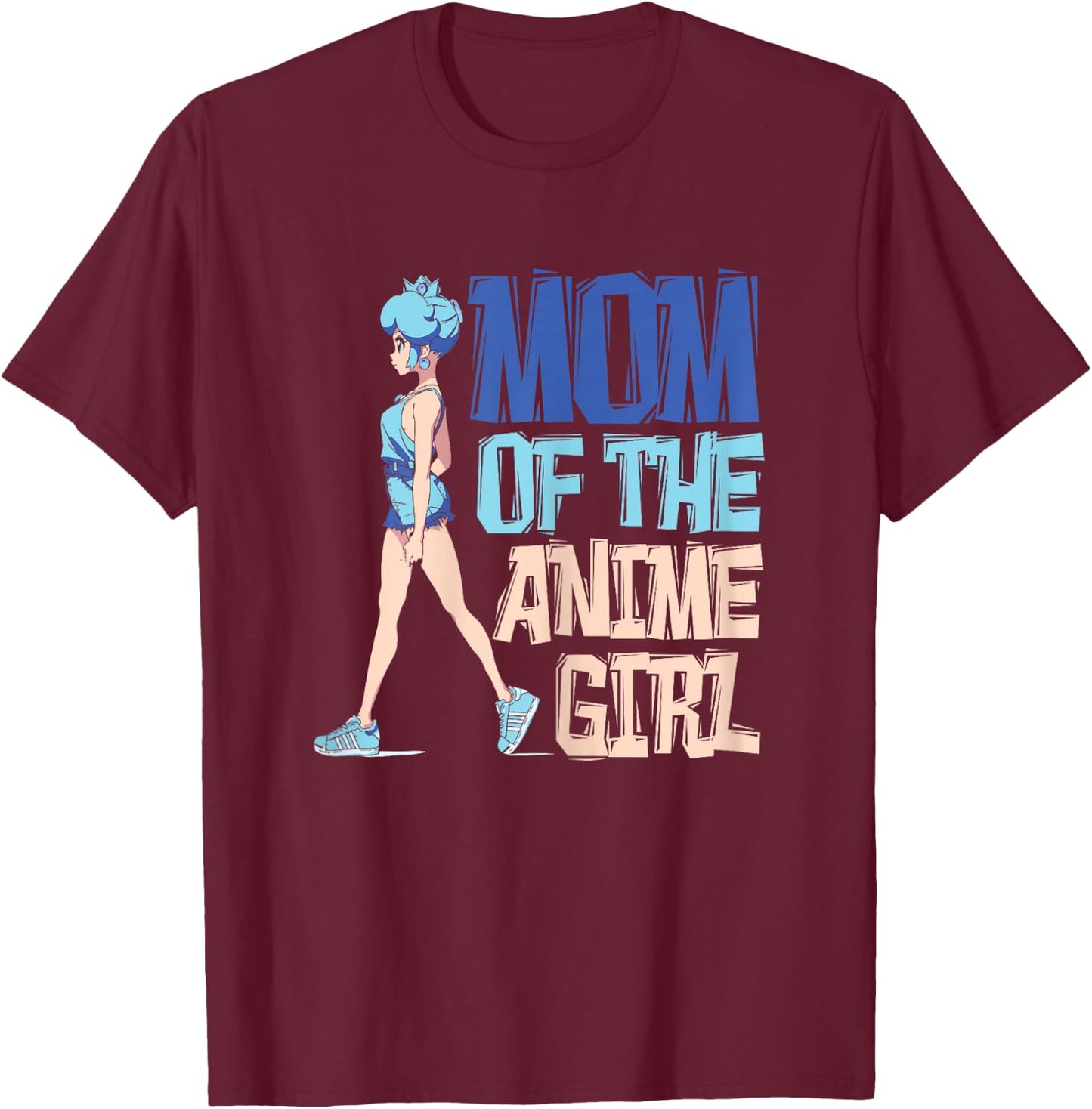 Mom of the Anime Girl - Mother Anime T-Shirt - T-Shirt | Maroon