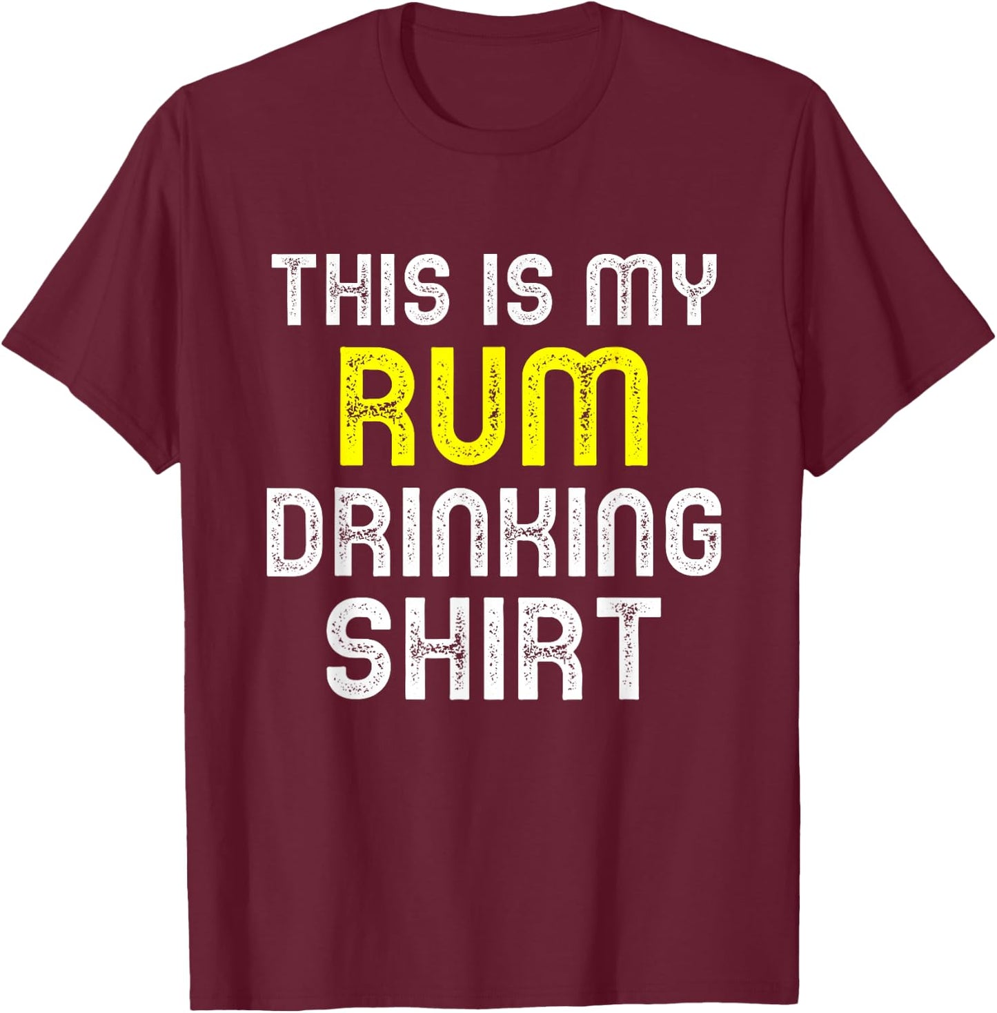 This Is My Rum Drinking Cool Lover Gift T-Shirt - T-Shirt | Maroon
