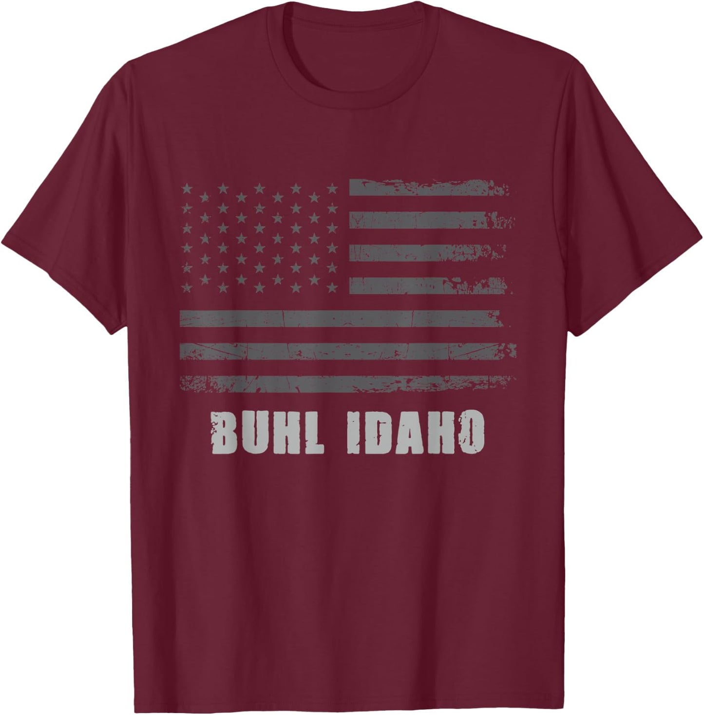American Flag Buhl, Idaho USA Patriotic Souvenir T-Shirt - T-Shirt | Maroon
