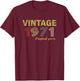 Vintage 1971 Cool 54 Year Old Bday 54th Birthday Men Women T-Shirt - T-Shirt | Maroon