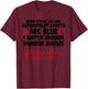 Funny Blood Stain Are Red Ultraviolet Lights Are Blue Gift T-Shirt - T-Shirt | Maroon