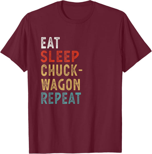 Eat Sleep Chuckwagon Racing Repeat Funny Player Gift T-Shirt - T-Shirt | Maroon