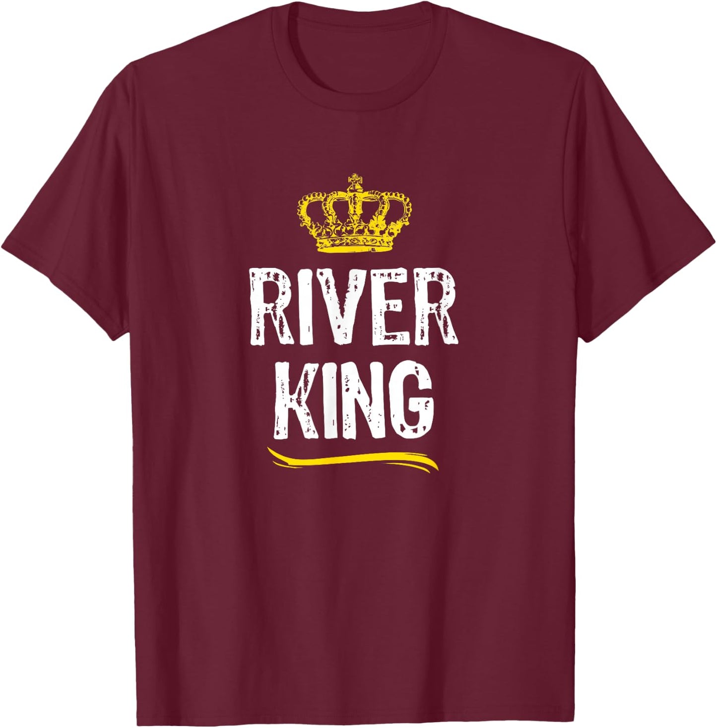River King Men Boys Vacation Funny Cool Gift T-Shirt - T-Shirt | Maroon