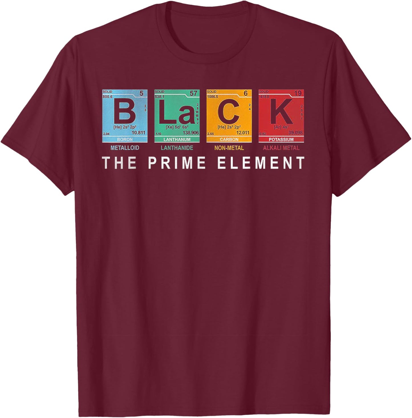 Black The Prime Element Periodic Table T-Shirt - T-Shirt | Maroon