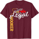 Tow Truck Driver Funny Legal Hooker Tow Trucker T-Shirt - T-Shirt | Maroon