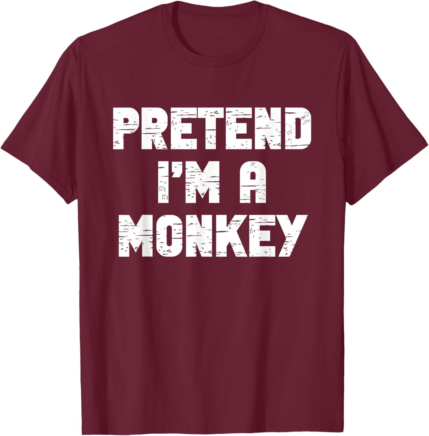Halloween Pretend I'm A Monkey Costume Funny Lazy Kids Adult T-Shirt - T-Shirt | Maroon
