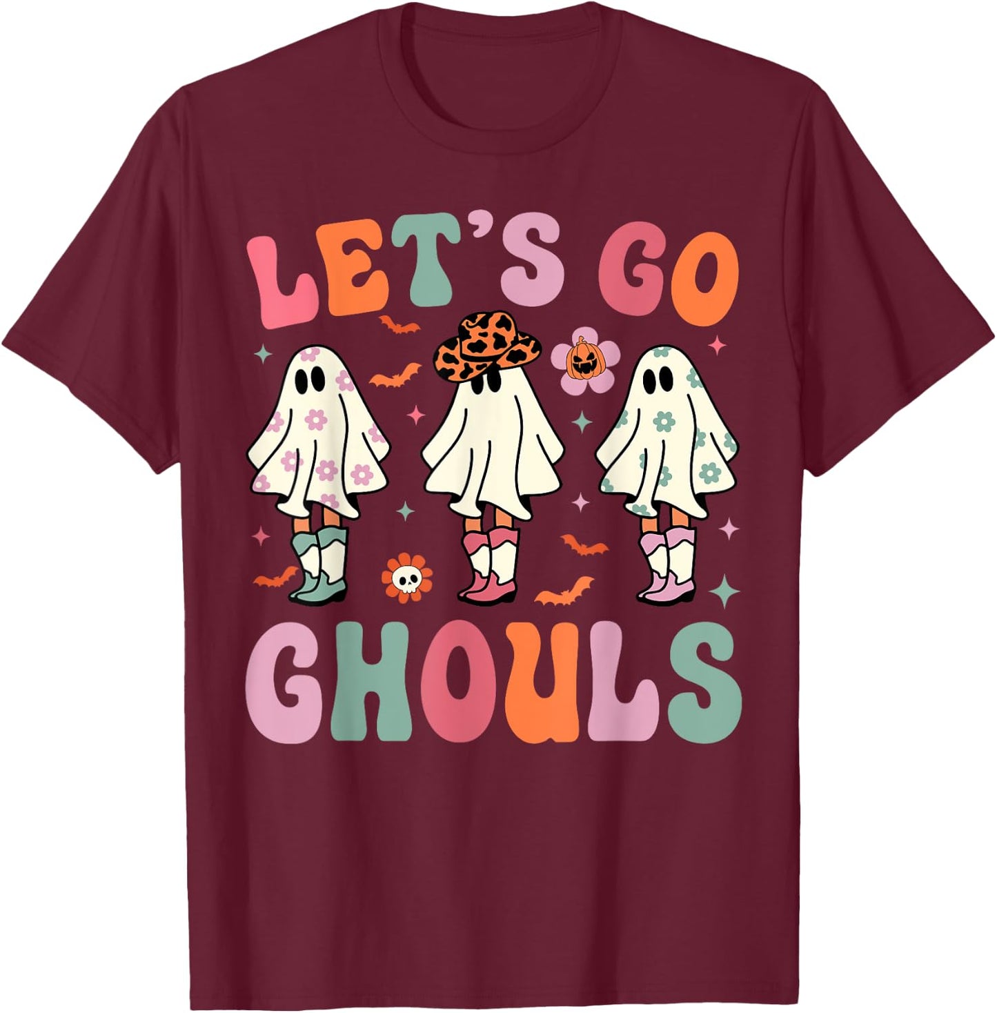 Let's Go Ghouls Ghost Cowgirls Groovy Halloween Party T-Shirt - T-Shirt | Maroon