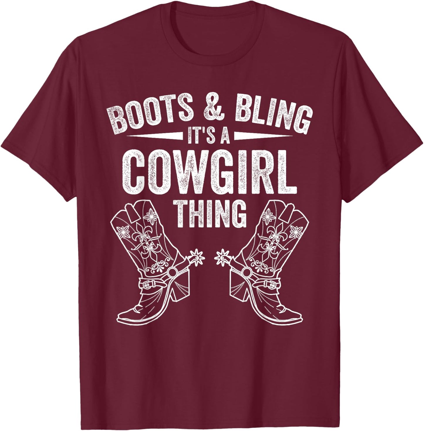 Funny Cowgirl Boots Bling Women Gift Cute Love Country Life T-Shirt - T-Shirt | Maroon