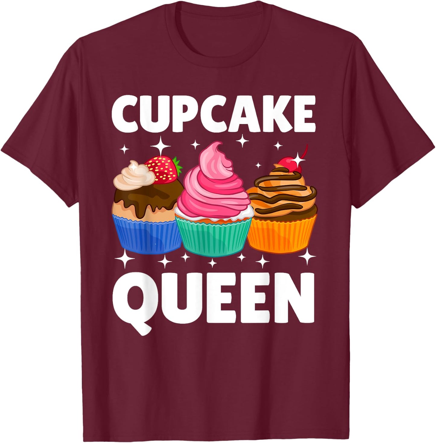 Funny Cupcake Queen Design Girls Cupcake Lovers T-Shirt - T-Shirt | Maroon