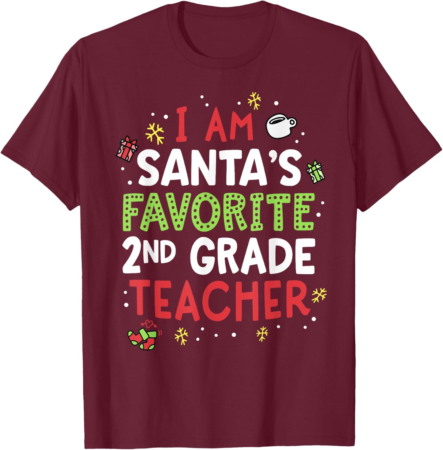 Santas Favorite Teacher Shirt Second 2nd Grade School Xmas T-Shirt - T-Shirt | Maroon