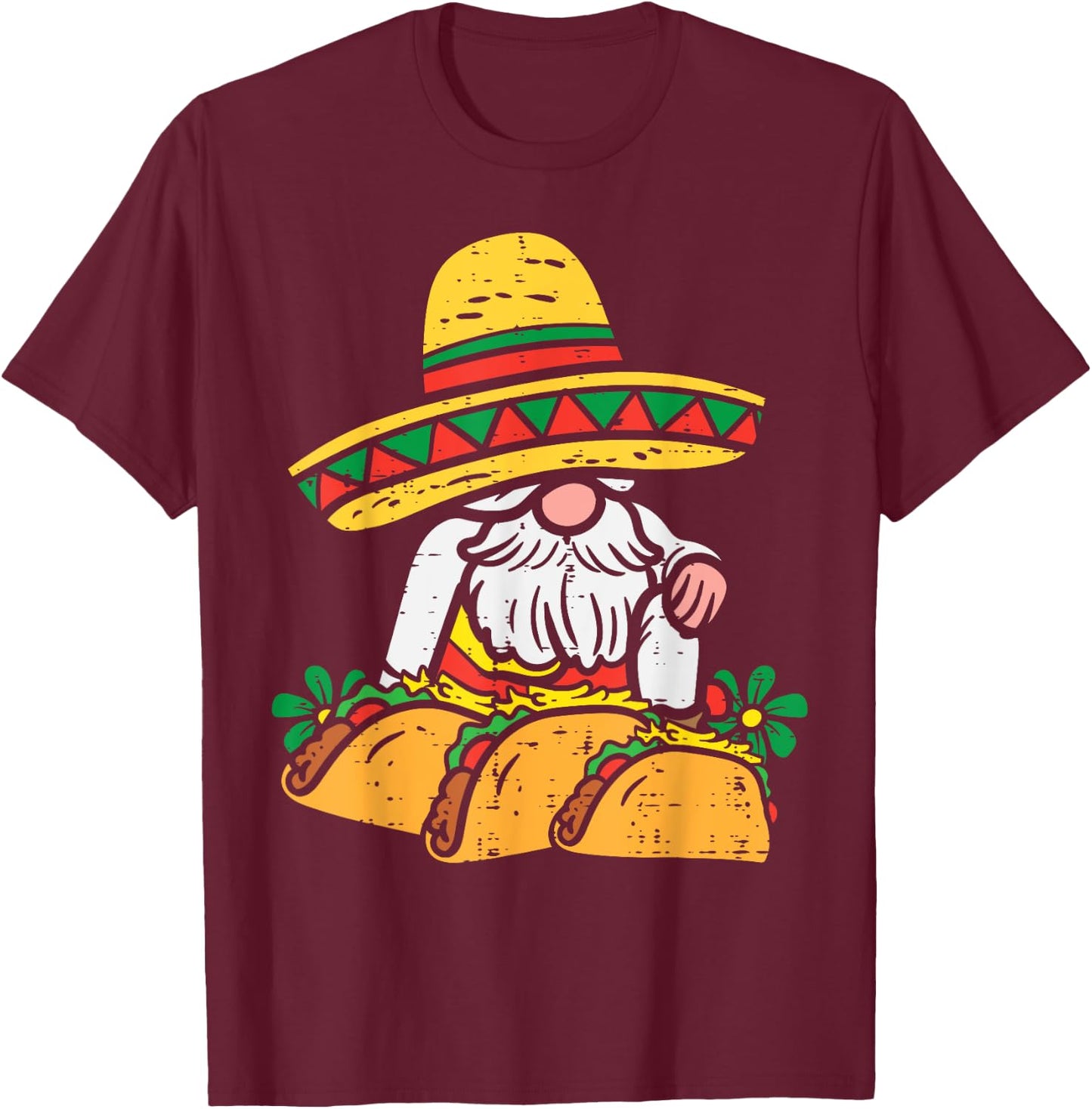 Mexican Gnome Sombrero Tacos Cinco De Mayo Fiesta Men Women T-Shirt - T-Shirt | Maroon