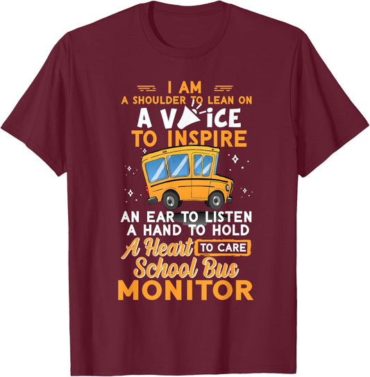 School Bus Monitor A Shoulder To Lean On A Voice To Inspire T-Shirt - T-Shirt | Maroon