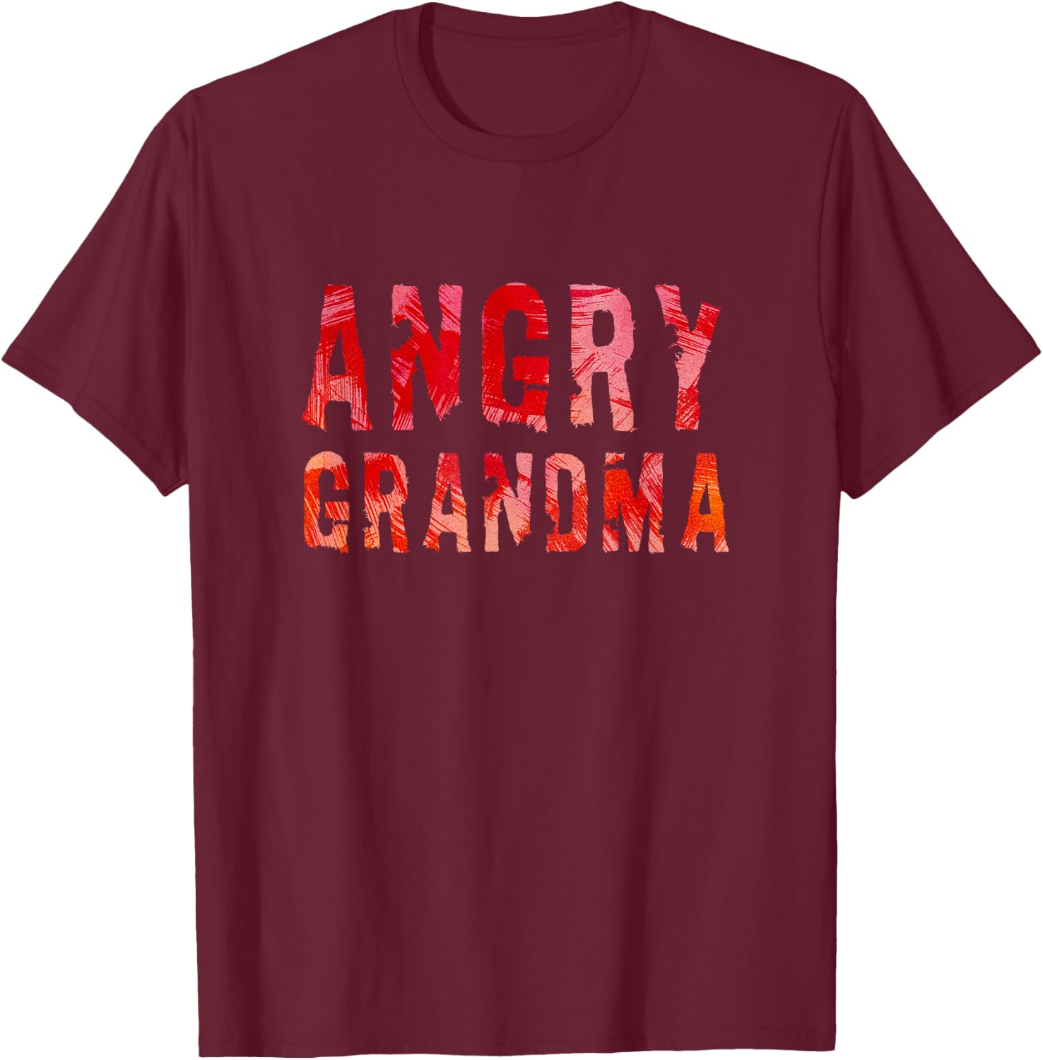Angry Grandma T-Shirt - T-Shirt | Maroon
