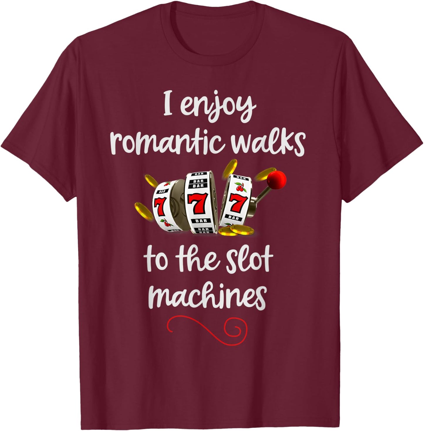Slot Machine Shirt Vegas Casino Christmas Gift T-Shirt - T-Shirt | Maroon