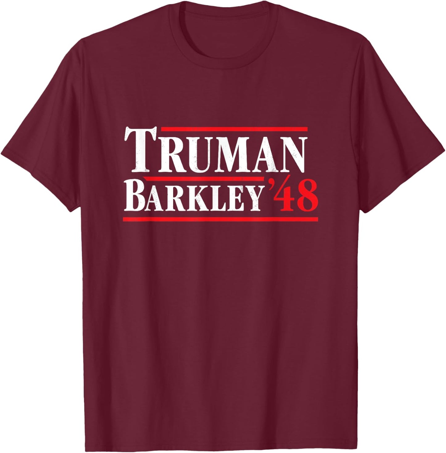 President Harry Truman 1948 - Retro 4th of July T-Shirt - T-Shirt | Maroon