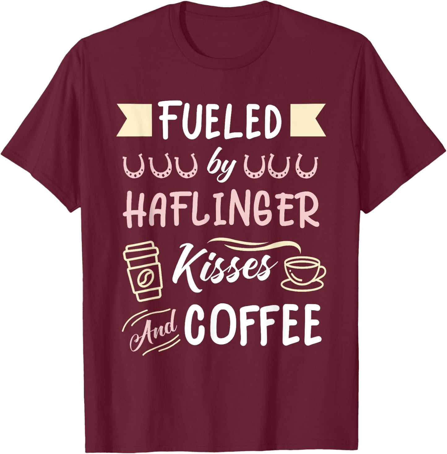 Haflinger Horse Mom Coffee Lover T-Shirt - T-Shirt | Maroon