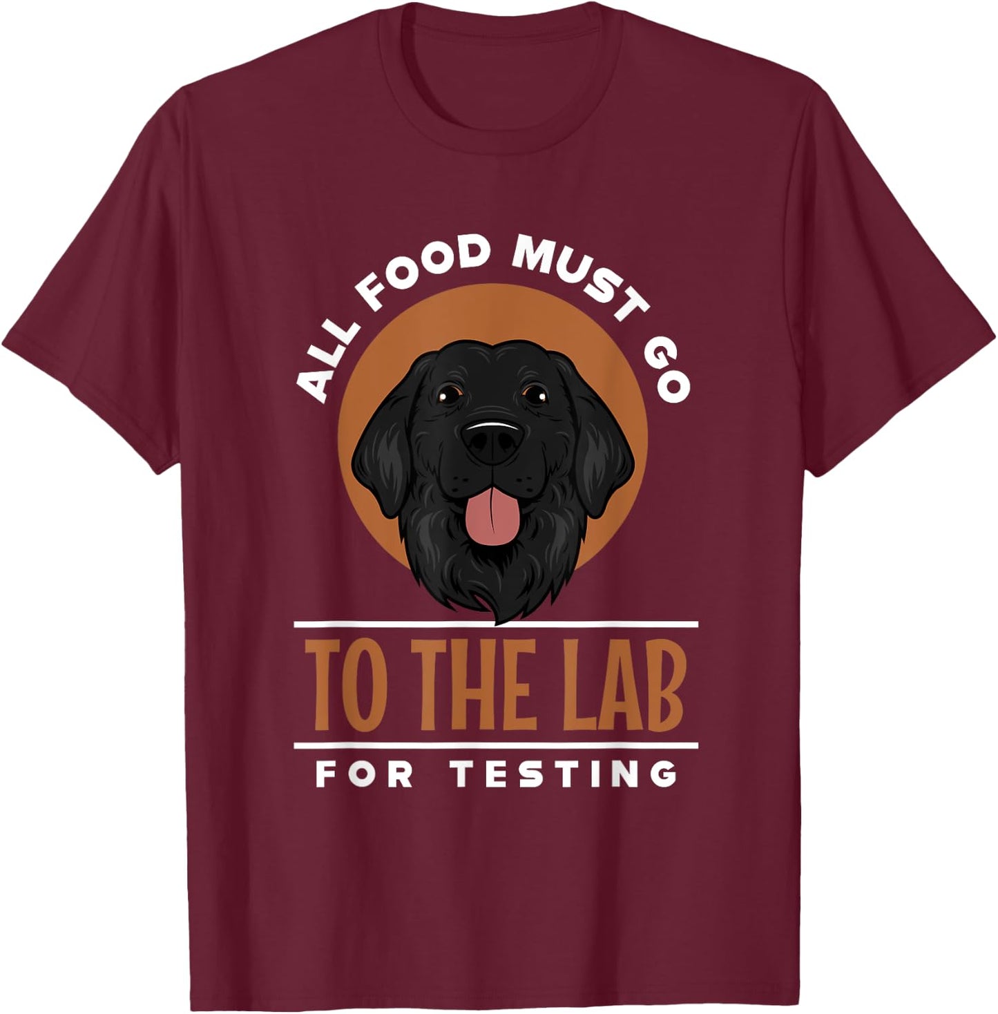 Funny Labrador Retriever Black Lab Fetch Dog Pet Lover Gifts Men Women Girls Kids T-Shirt - T-Shirt | Maroon