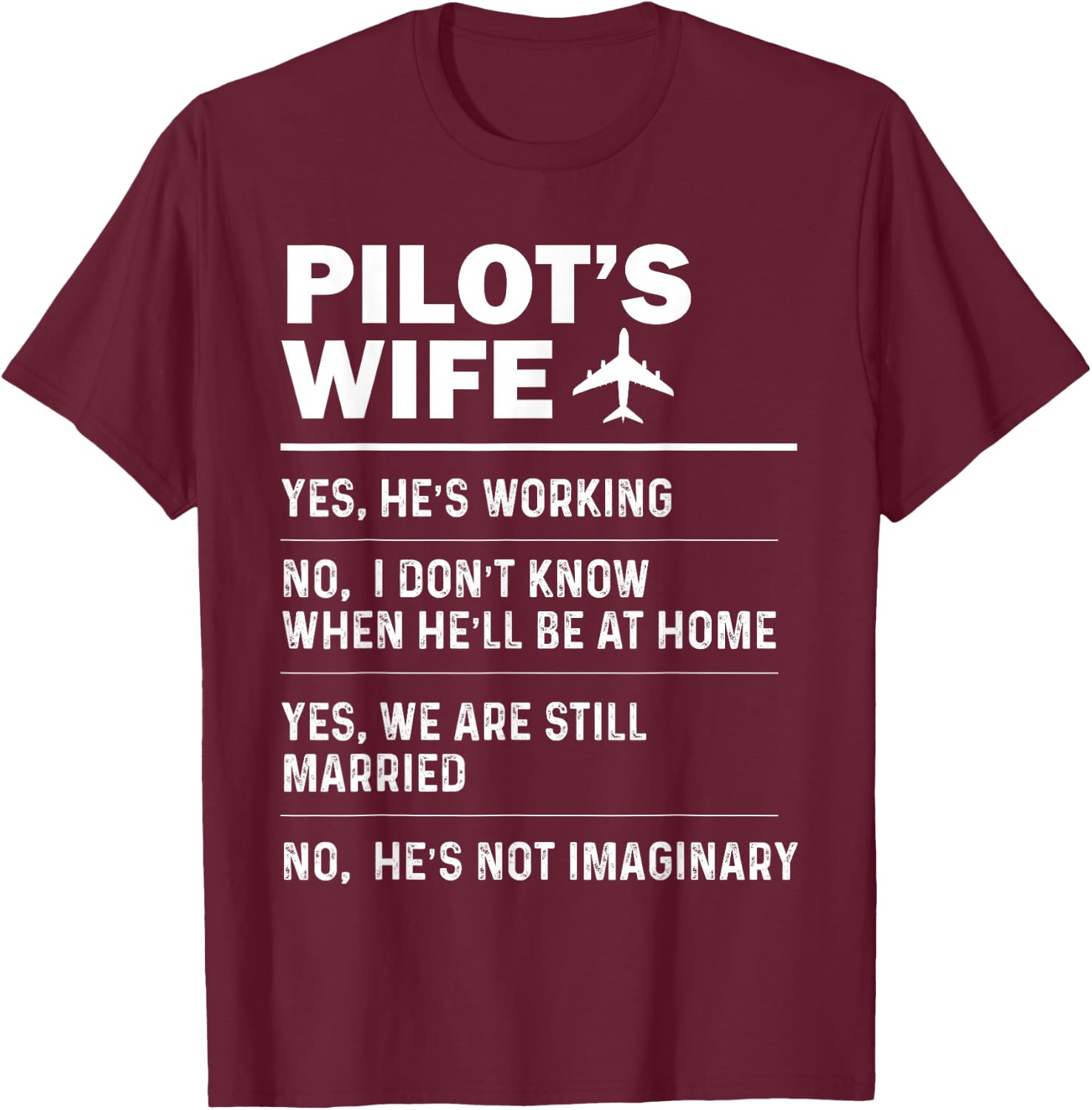 Pilot's Wife Funny Aviation Airline Pilot Husband Aviator T-Shirt - T-Shirt | Maroon