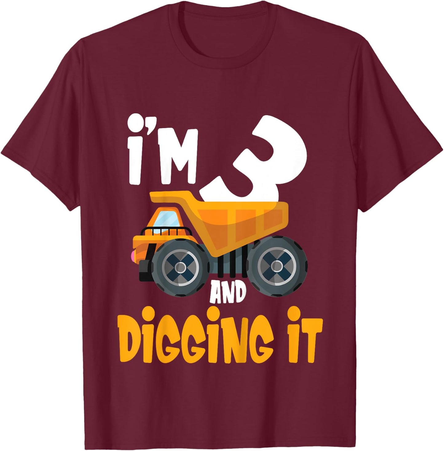 I'm 3 and digging it 3 year old 3rd Birthday Boy I'm 3 T-Shirt - T-Shirt | Maroon