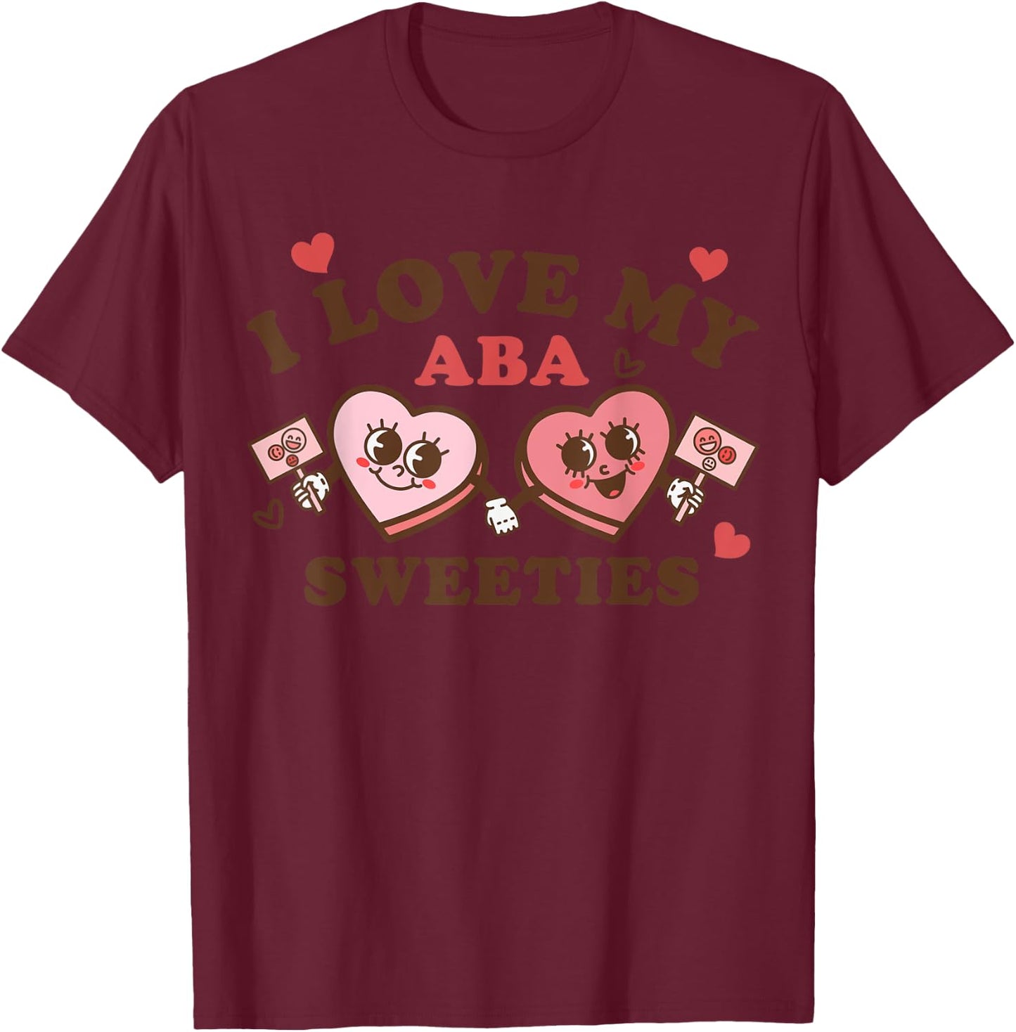 ABA Sweeties Therapy Crew Groovy Hearts Behavior Valentines T-Shirt - T-Shirt | Maroon