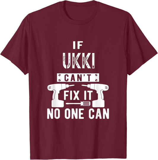 If Ukki Can't Fix It No One Can Finland Finnish Grandpa T-Shirt - T-Shirt | Maroon