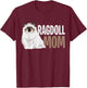 Ragdoll Cat Mom Funny Cat Owner Lovers ,Black,Small T-Shirt - T-Shirt | Maroon